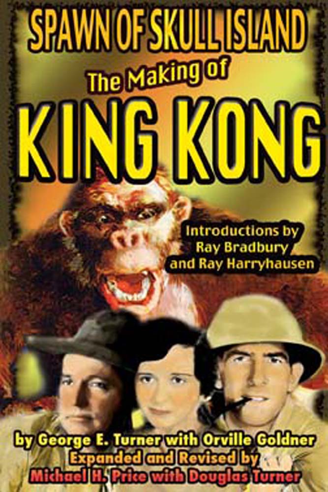 Spawn of Skull Island: The Making of King Kong